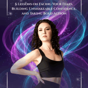 From Fear to Fierce: 5 Lessons on Facing Your Fears, Building Unshakeable Confidence, and Taking Bold Action