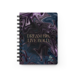 "Dream Big, Live Bold" Spiral bound journal